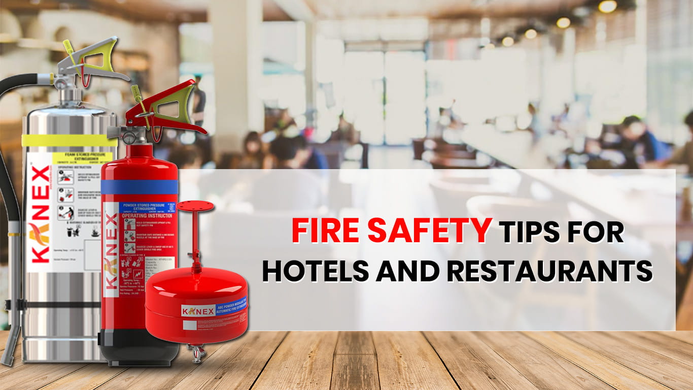 Fire Safety Tips for Hotels and Restaurants