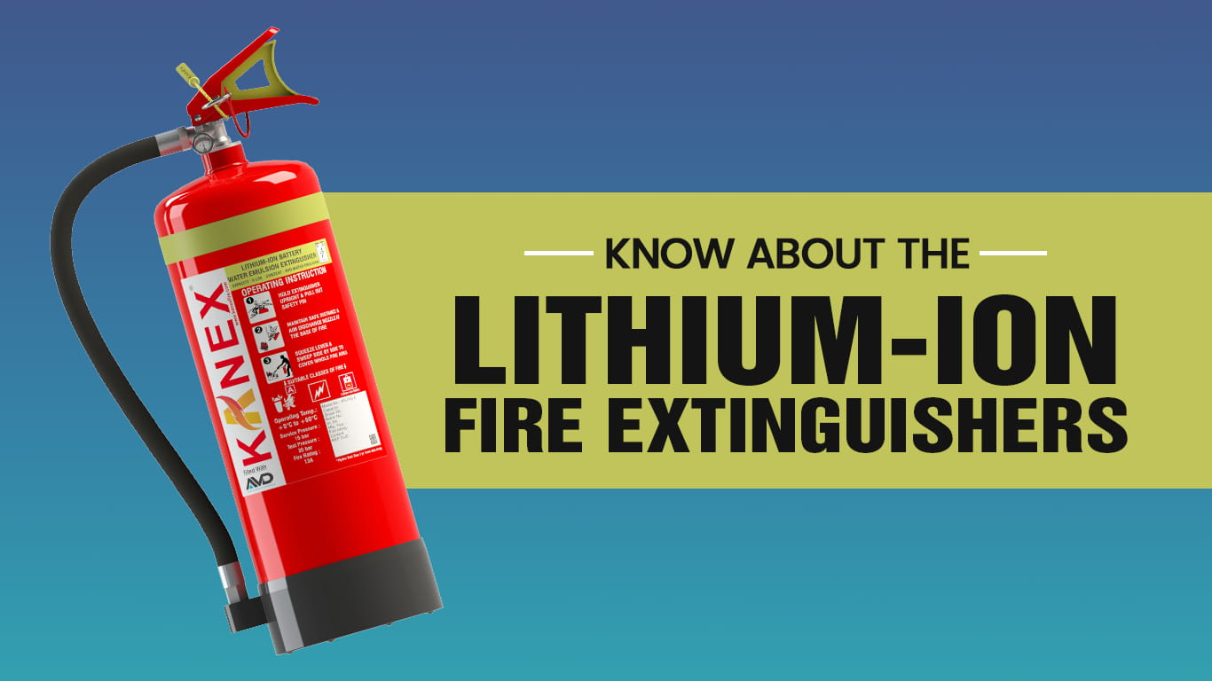 Know About the Lithium-Ion Fire Extinguishers