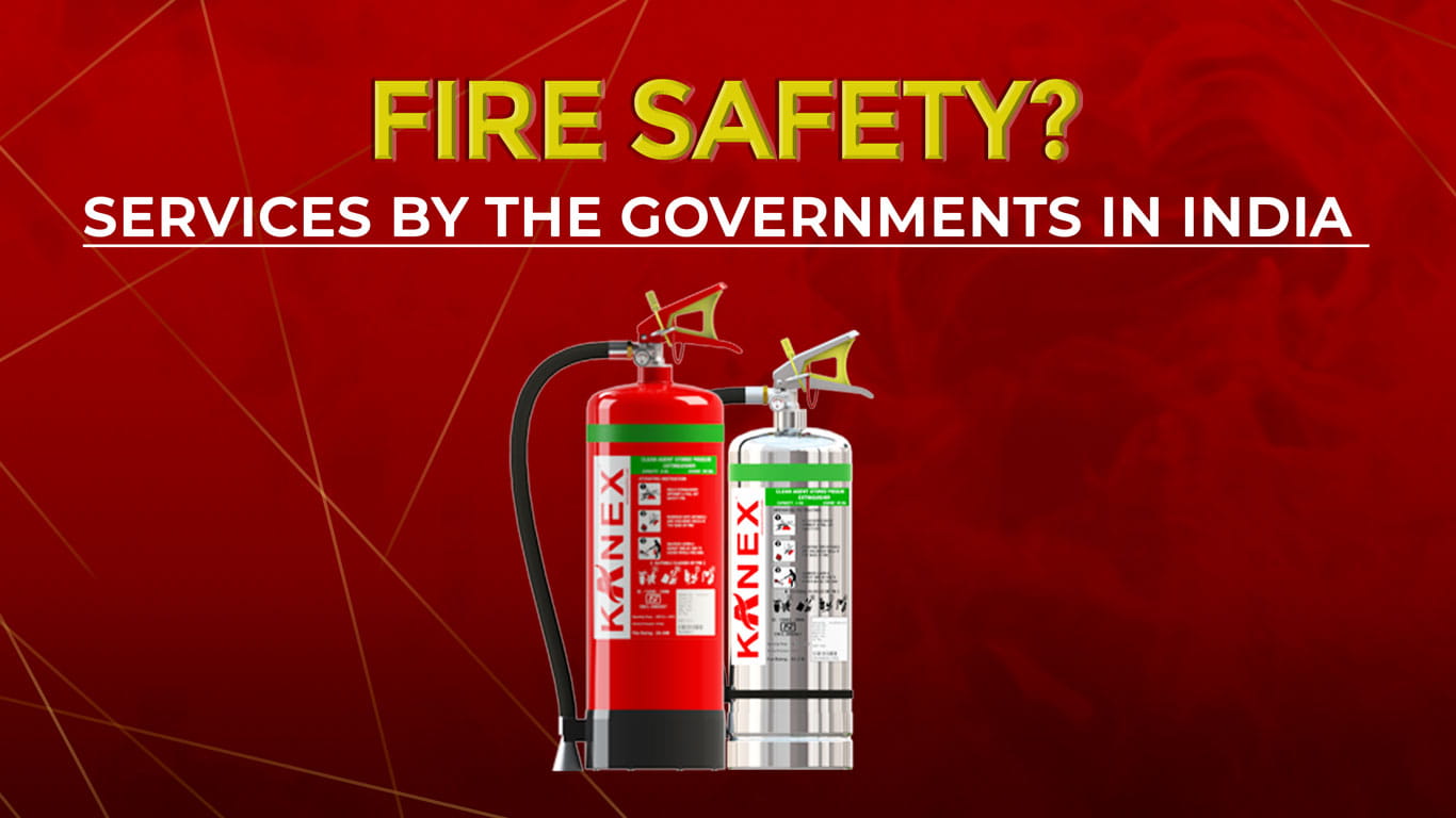 Fire Safety Services by the Governments in India