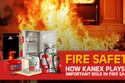Fire Safety: How Kanex Plays an Important Role in Fire Safety