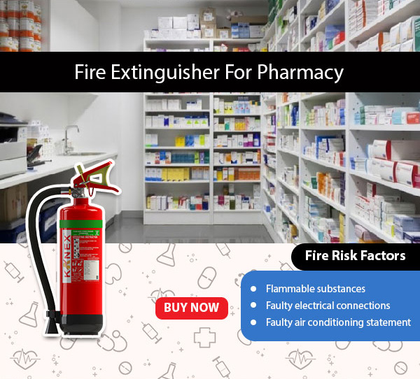 fire extinguisher for pharmacy